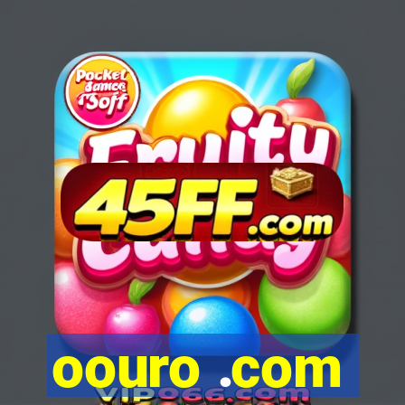 oouro .com